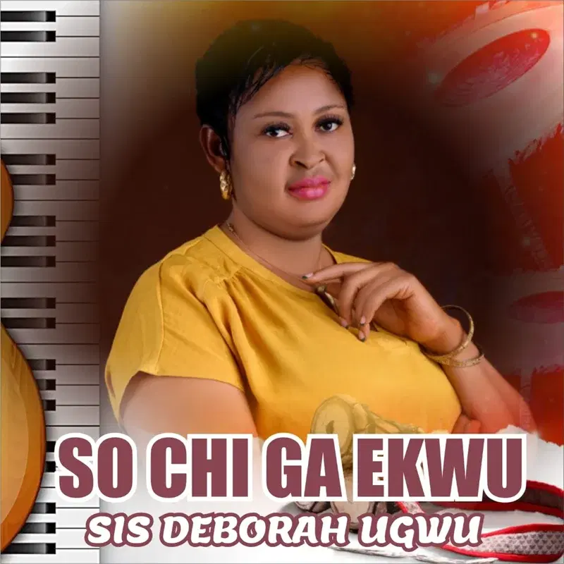 So Chi Ga Egwu