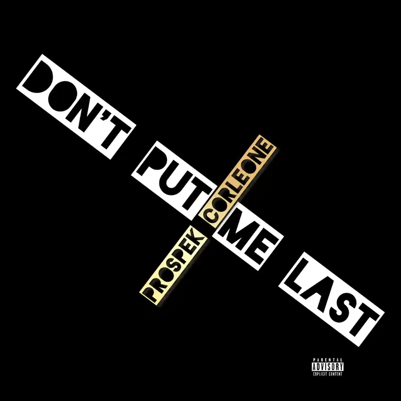 Don't Put Me Last