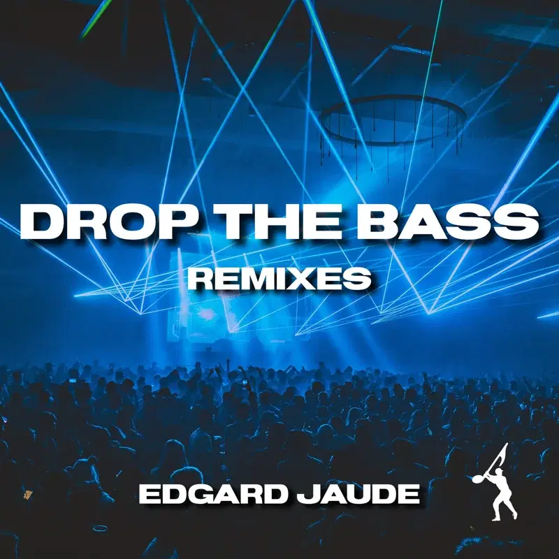 Drop the Bass (Remixes)