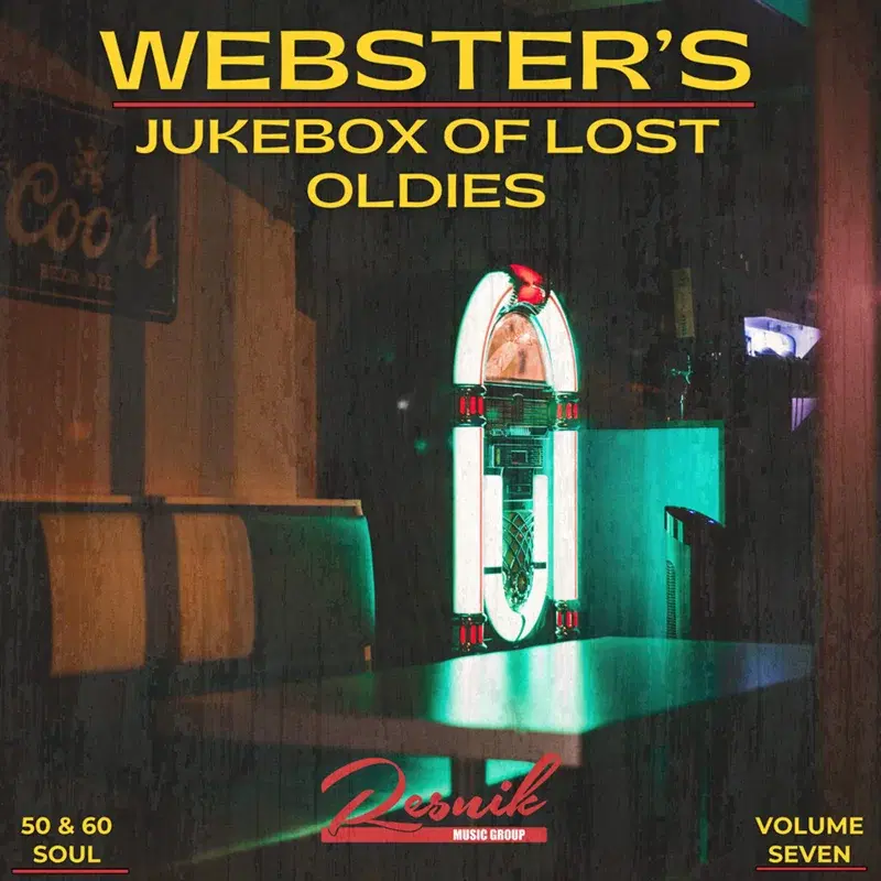 Webster's Jukebox of Lost Oldies, Vol. 7
