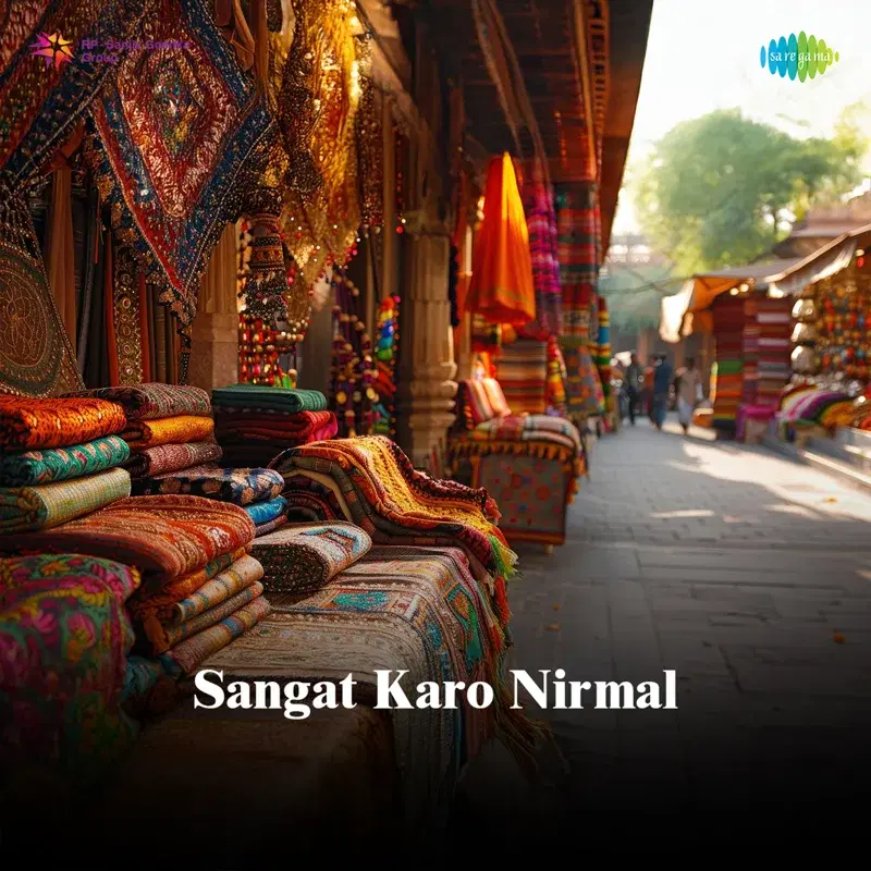 Sangat Karo Nirmal