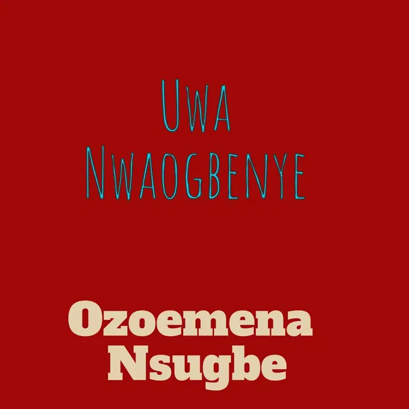 Uwa Nwaogbenye