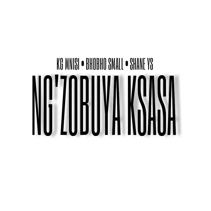 Ng'zobuya Ksasa