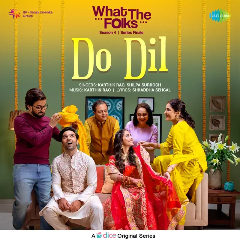 Do Dil (From "Do Dil - What the Folks Season 4")