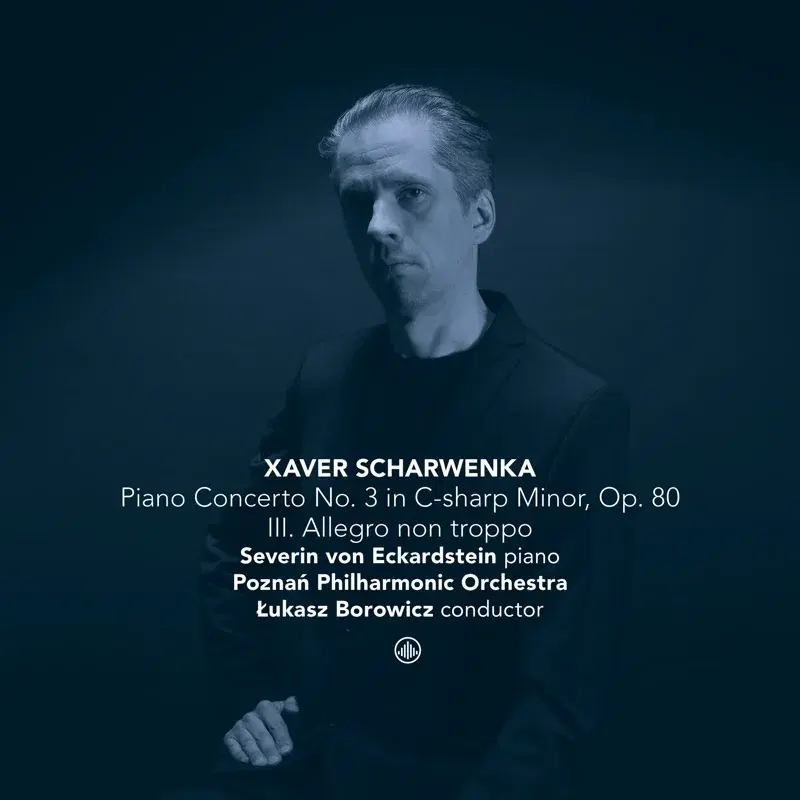 Scharwenka: Piano Concerto No. 3 in C-sharp Minor, Op. 80: III. Allegro non troppo