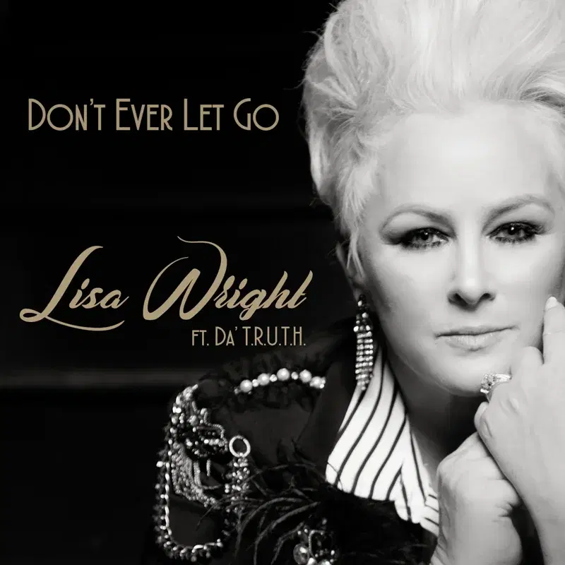 Don't Ever Let Go (Radio Single)