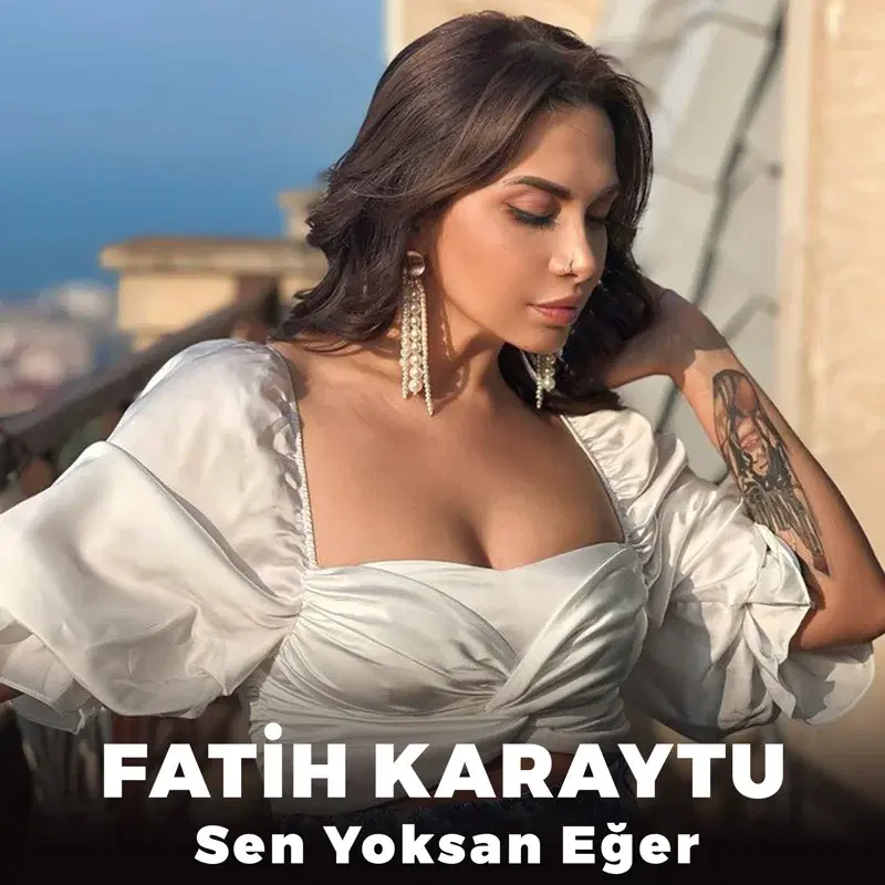 Sen Yoksan Eğer