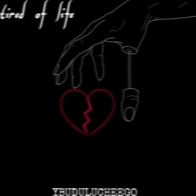 tired of life