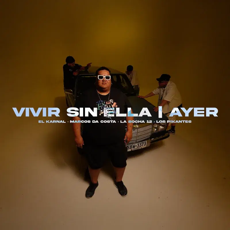 Vivir Sin Ella / Ayer