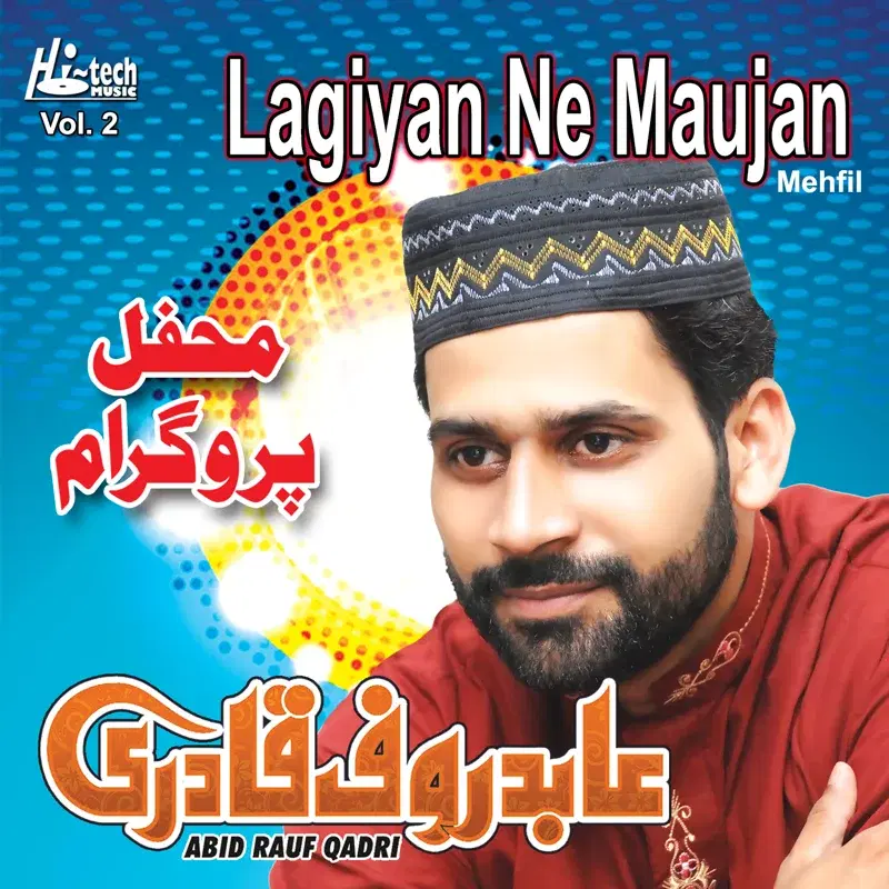 Lagiyan Ne Maujan - Live Mehfil