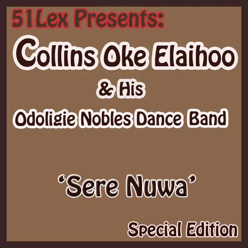 51 Lex Presents Sere Nuwa