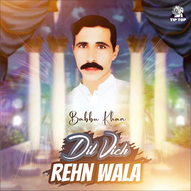 Dil Vich Rehn Wala