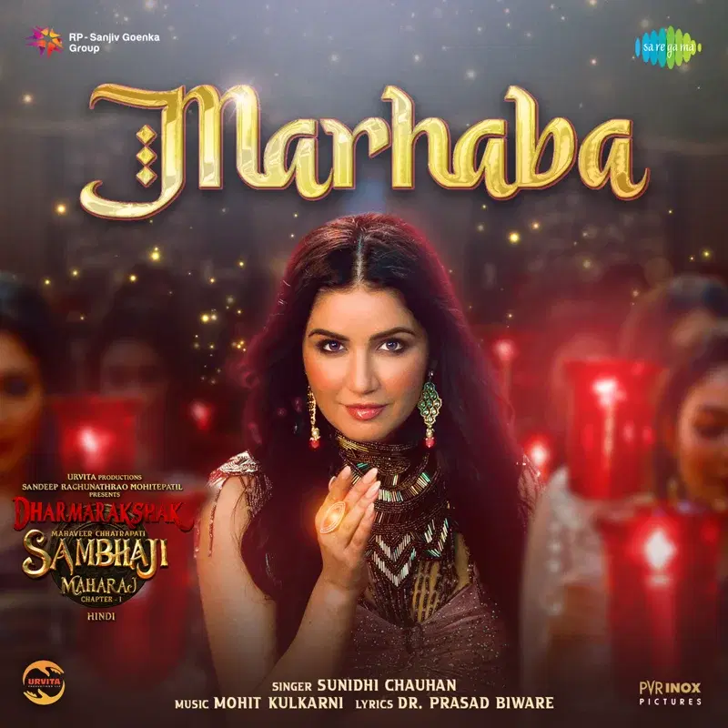 Marhaba (From "Dharmarakshak Mahaveer Chhatrapati Sambhaji Maharaj, Pt. 1")