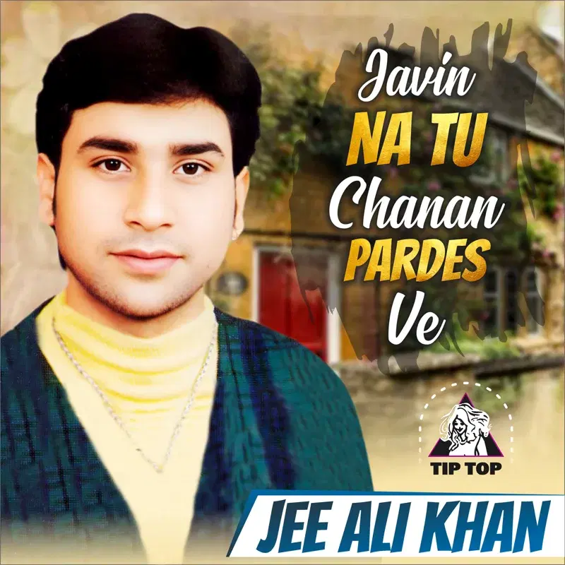 Javin Na Tu Chanan Pardes Ve