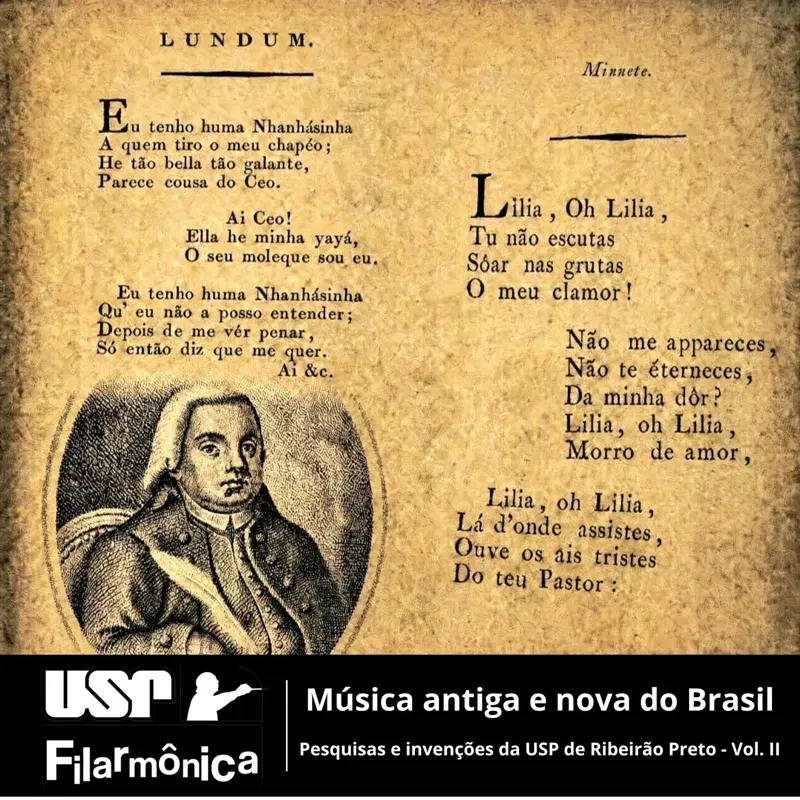 Música antiga e nova do Brasil (pesquisas e invenções da USP de Ribeirão Preto) Vol. II