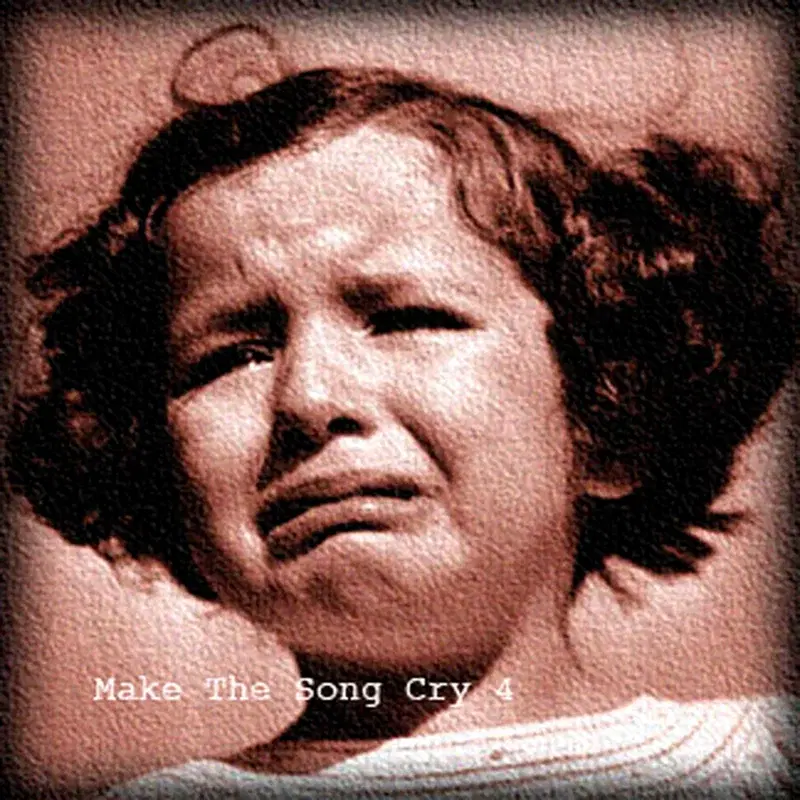 Make the Song Cry 4