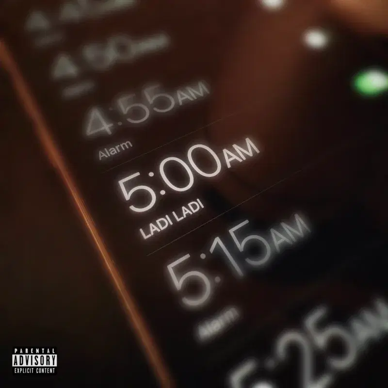 5am (ladi ladi)