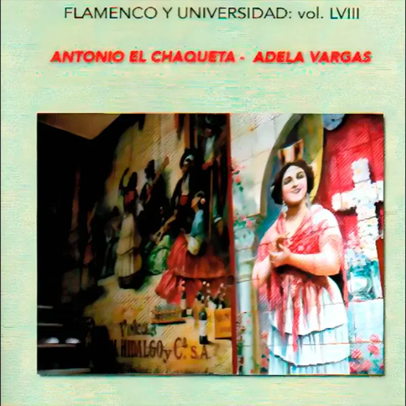 Flamenco y Universidad Vol. LVIII