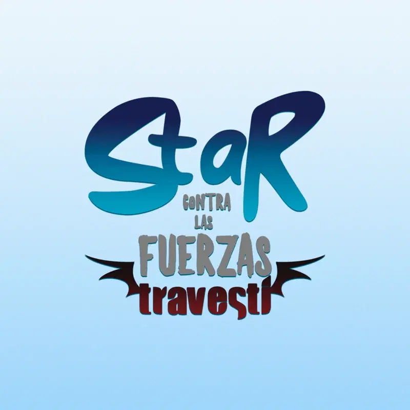 Tema de entrada (De "Star contra las fuerzas travesti")