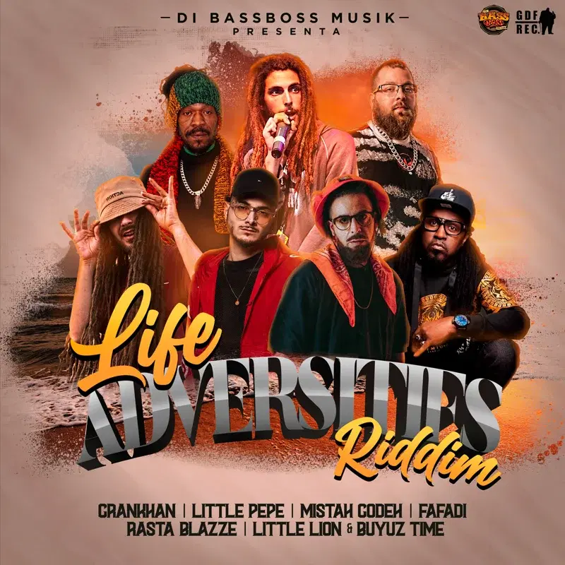 Life Adversities Riddim