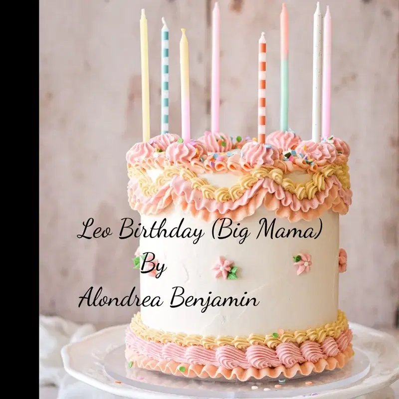 Leo birthday (big mama)