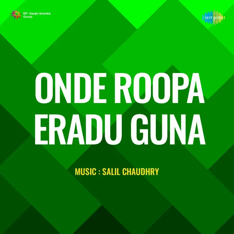 Onde Roopa Eradu Guna (Original Motion Picture Soundtrack)