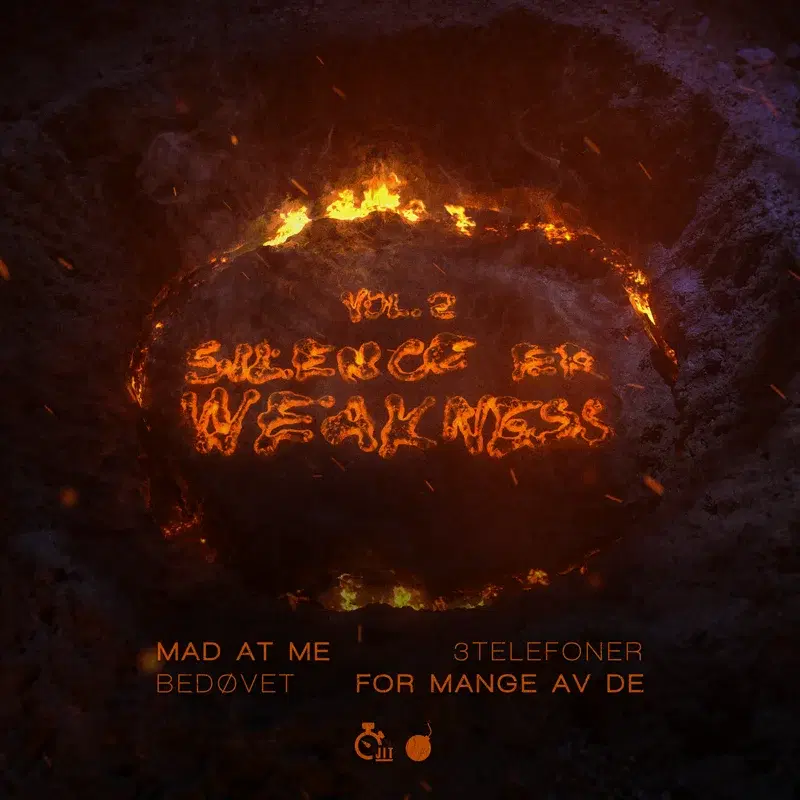 Vol.2: Silence er weakness