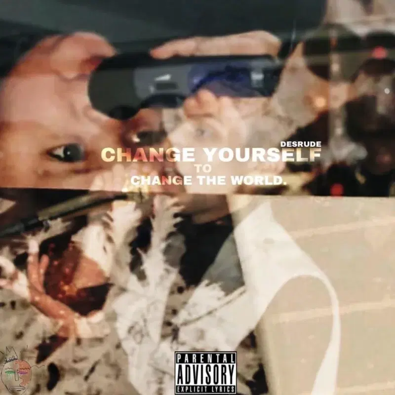 Change Yourself 2: Change the World