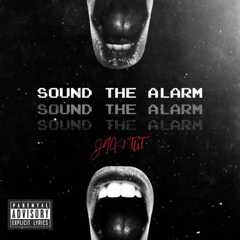 Sound the Alarm