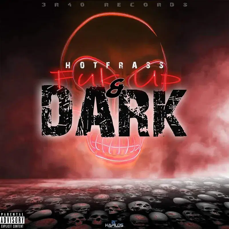 Fuk up & Dark
