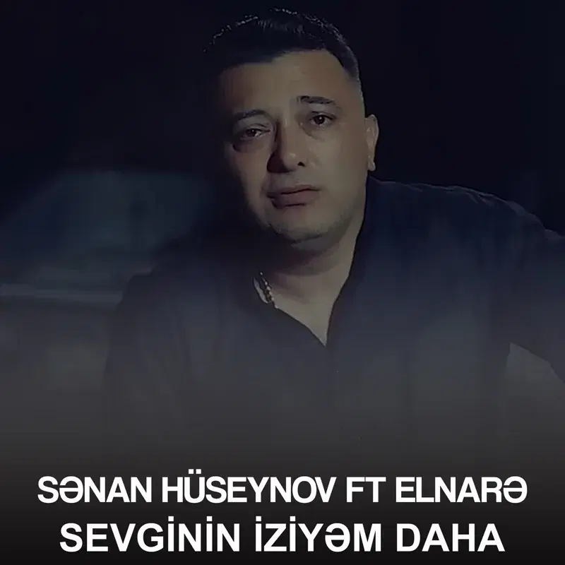 Sevginin İziyəm Daha