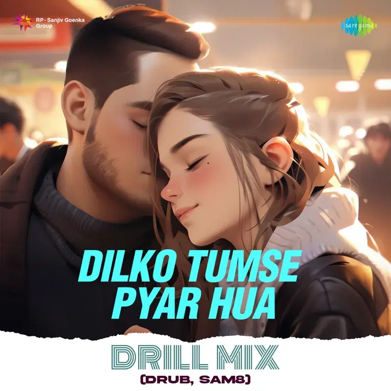 Dilko Tumse Pyar Hua