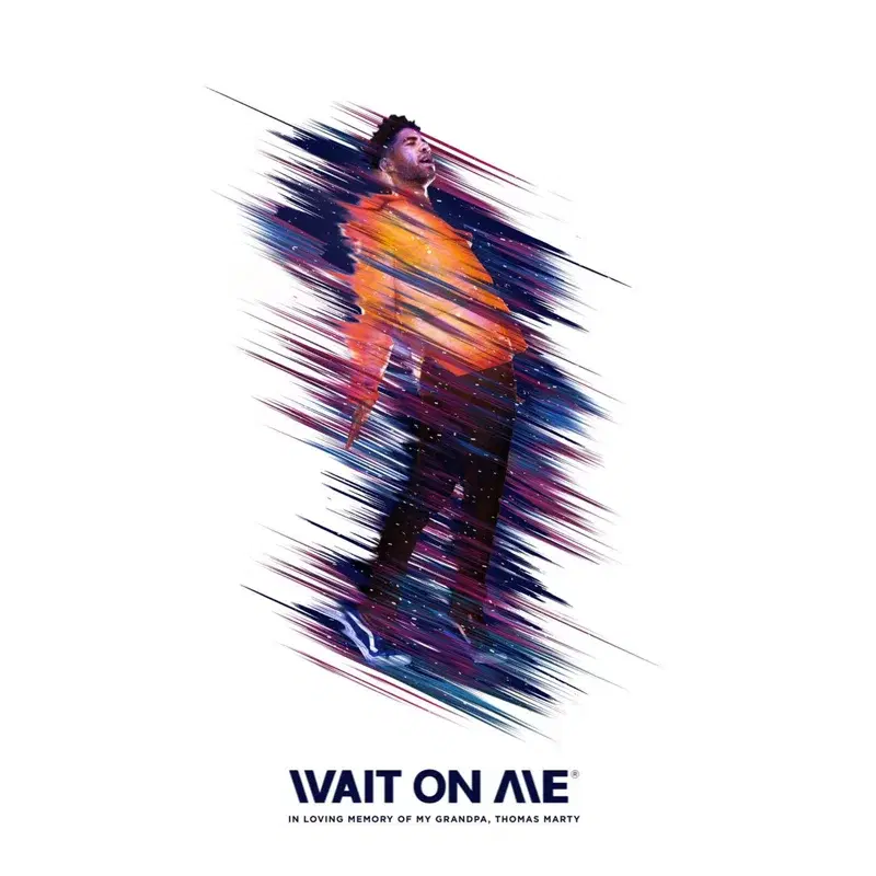 Wait on Me
