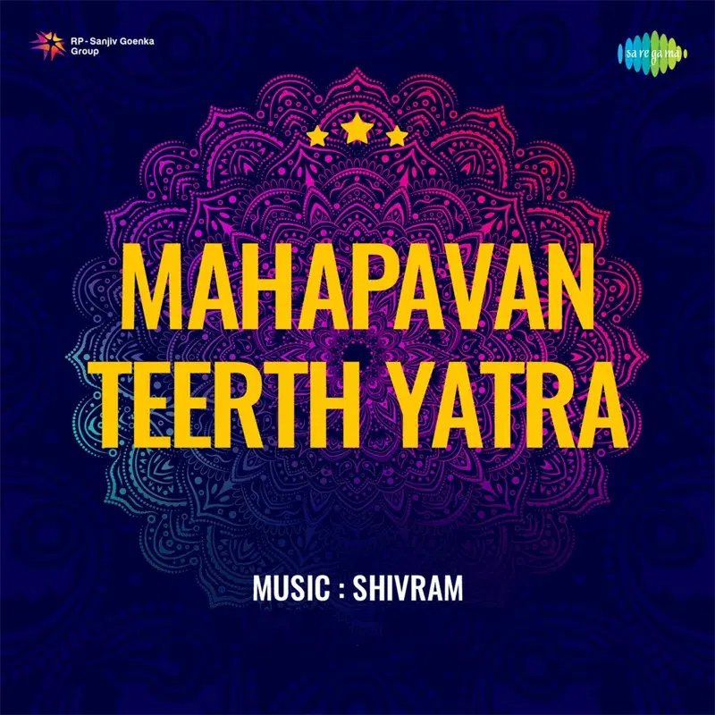 Mahapavan Teerth Yatra (Original Motion Picture Soundtrack)