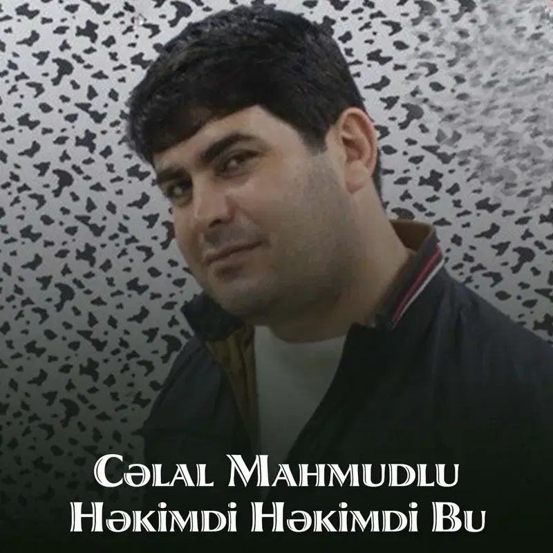 Həkimdi Həkimdi Bu