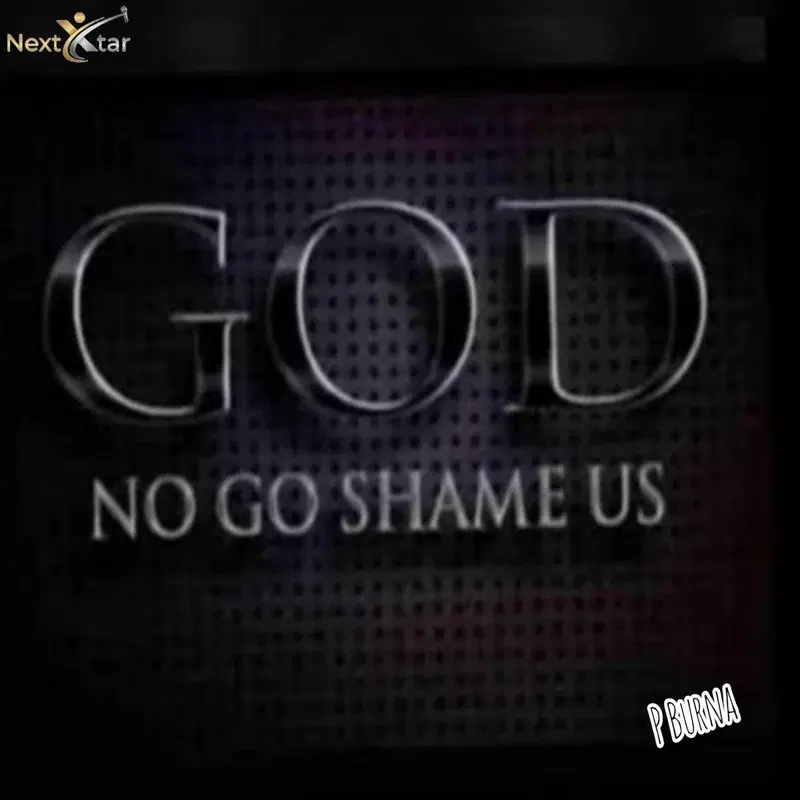 God No Go Shame Us