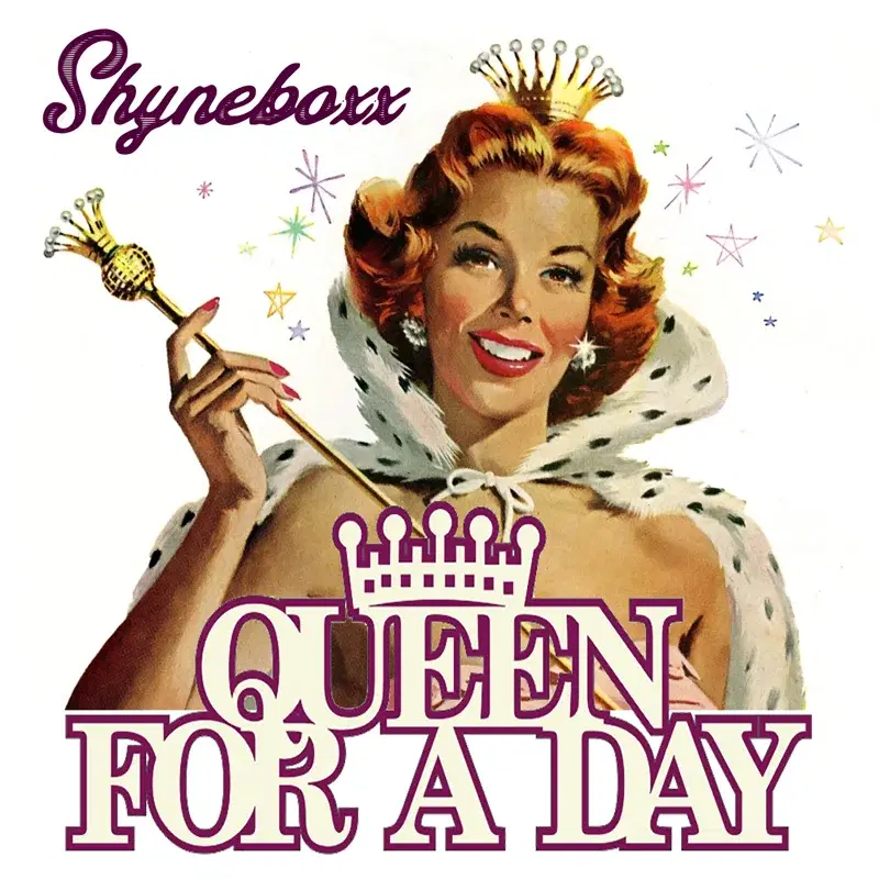 Queen for a Day