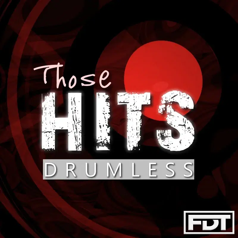 Those Hits (Drumless)
