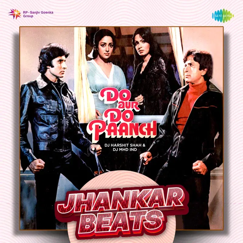 Do Aur Do Paanch (Jhankar Beats)