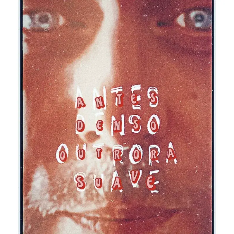 Antes Denso, Outrora Suave.