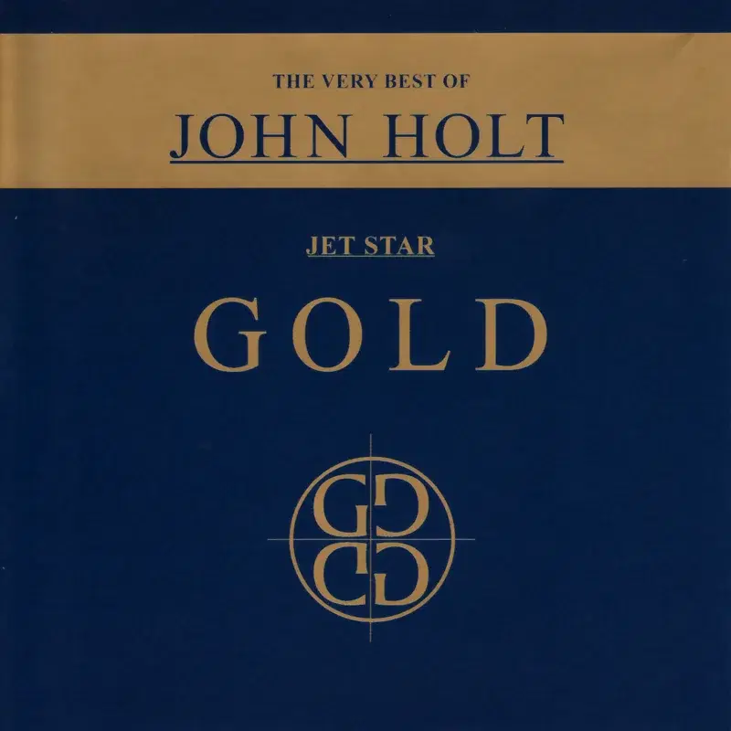 The Very Best of John Holt Gold