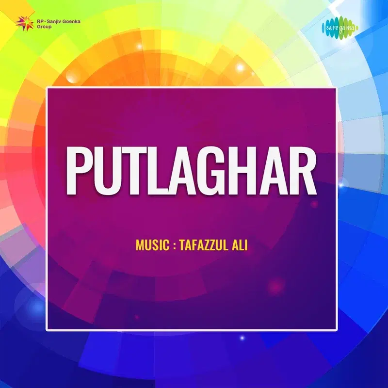 Putlaghar (Original Motion Picture Soundtrack)