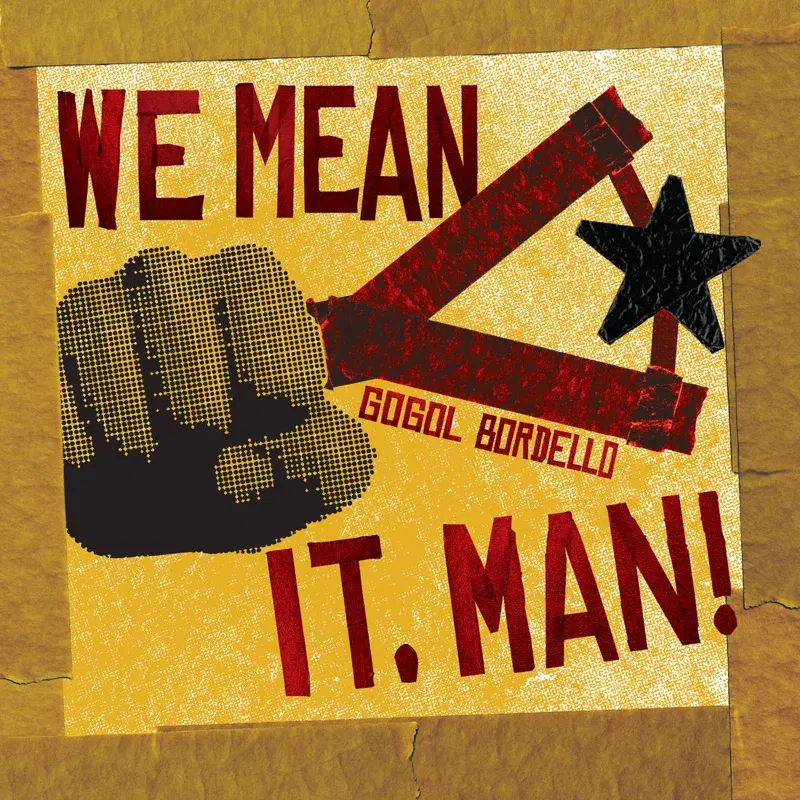 We Mean It, Man!