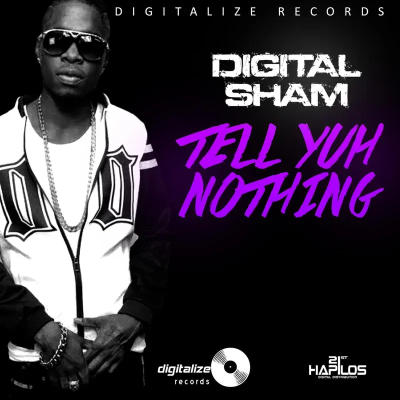 Tell Yuh Nothing - Single