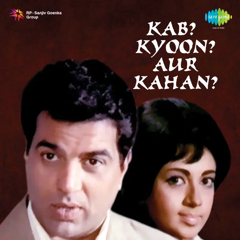 Kab? Kyoon? Aur Kahan? (Original Motion Picture Soundtrack)