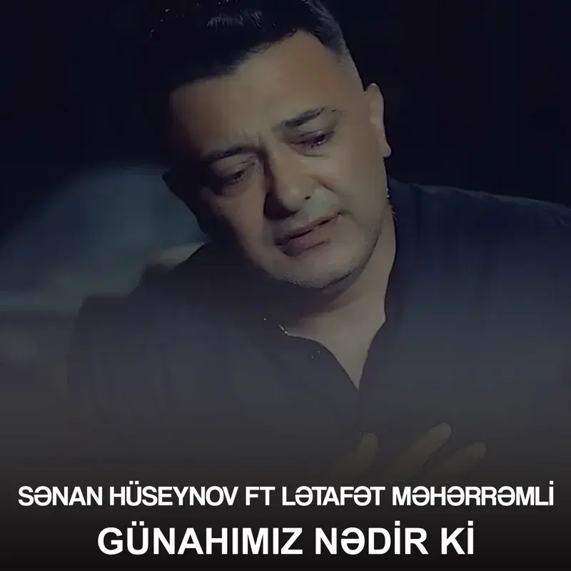 Günahımız Nədir ki