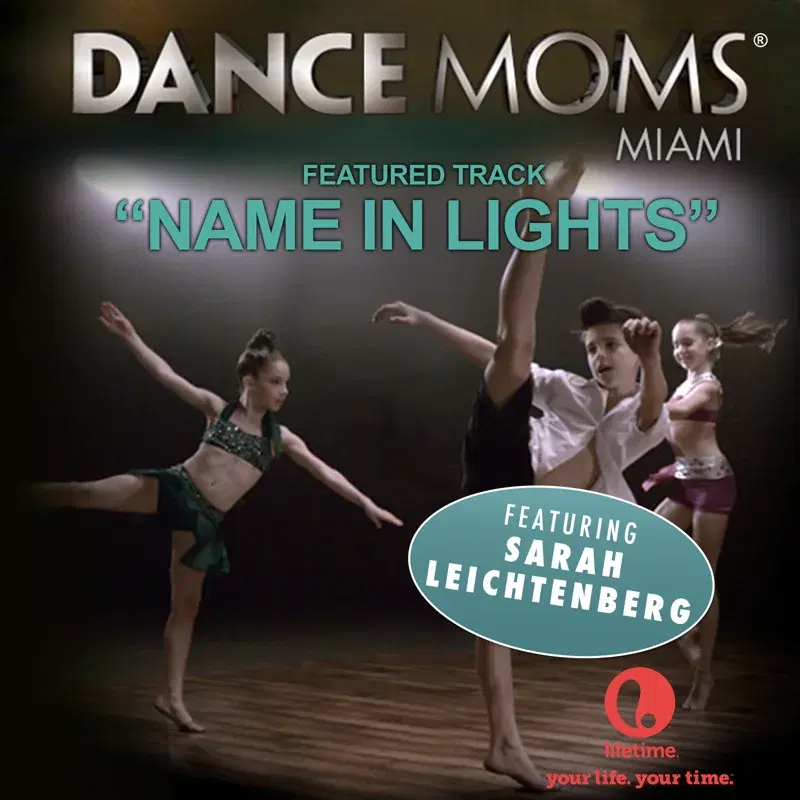 Name in Lights (From "Dance Moms Miami") - Single
