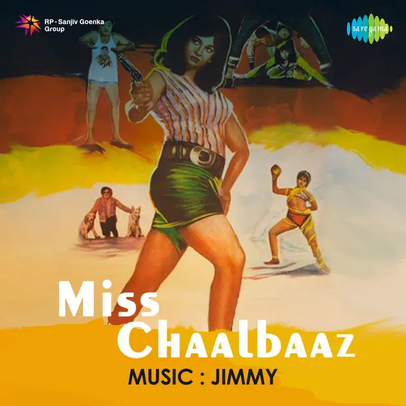 Miss Chaalbaaz (Original Motion Picture Soundtrack)