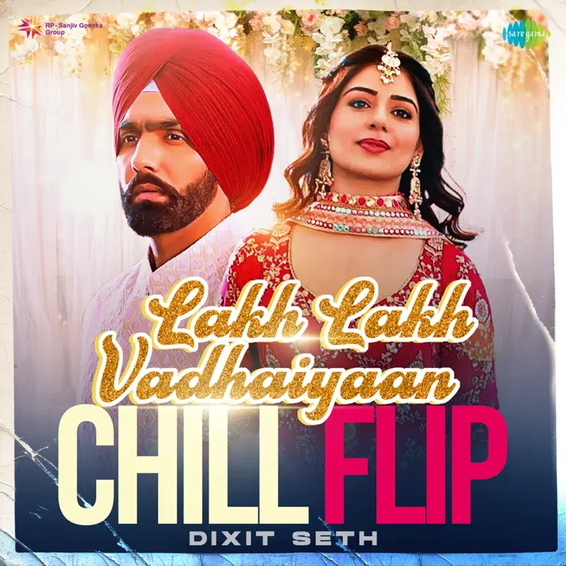 Lakh Lakh Vadhaiyaan (From "Oye Makhna") - Single