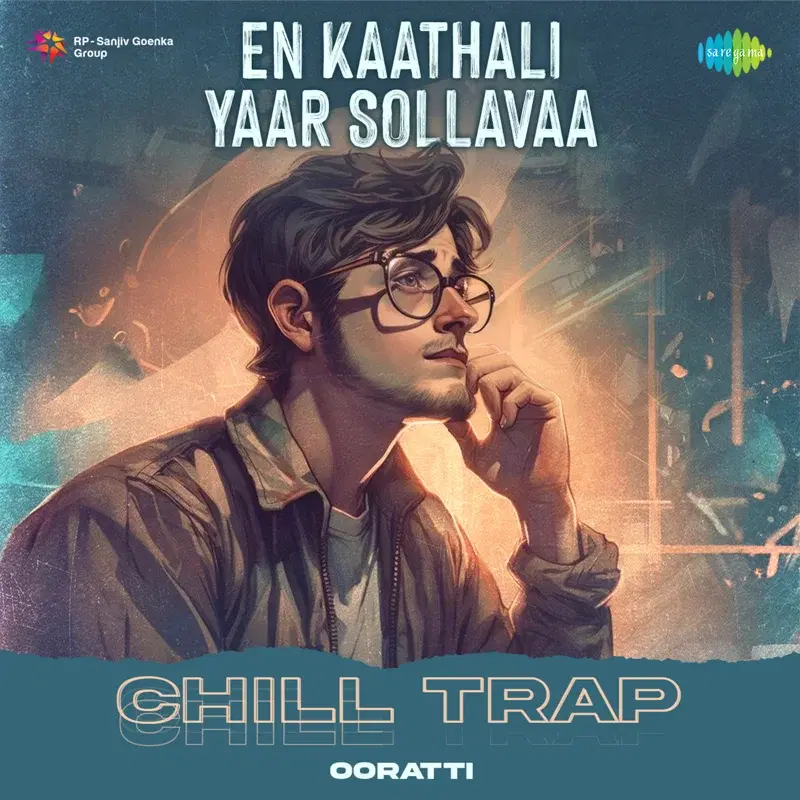 En Kaathali Yaar Sollavaa